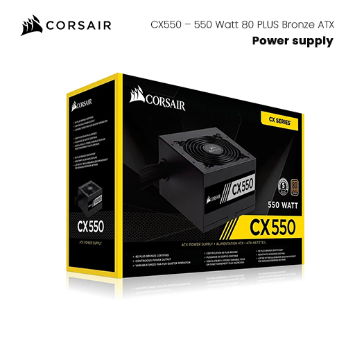CORSAIR CX Series CX550 – 550 Watt 80 PLUS Bronze ATX